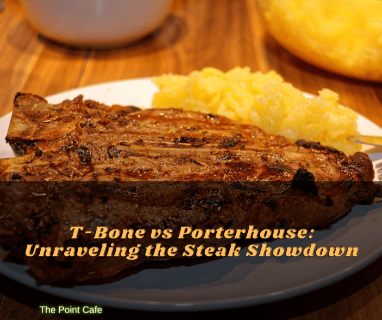 T-Bone vs Porterhouse: Unraveling the Steak Showdown