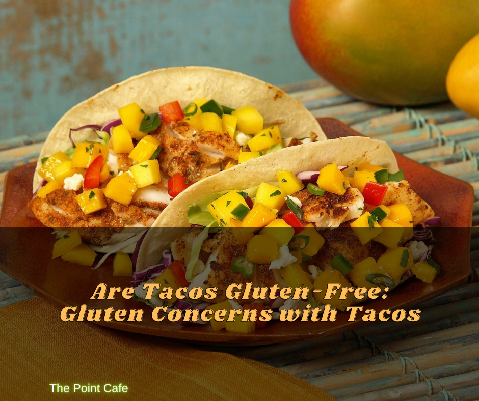 Are Tacos Gluten-Free