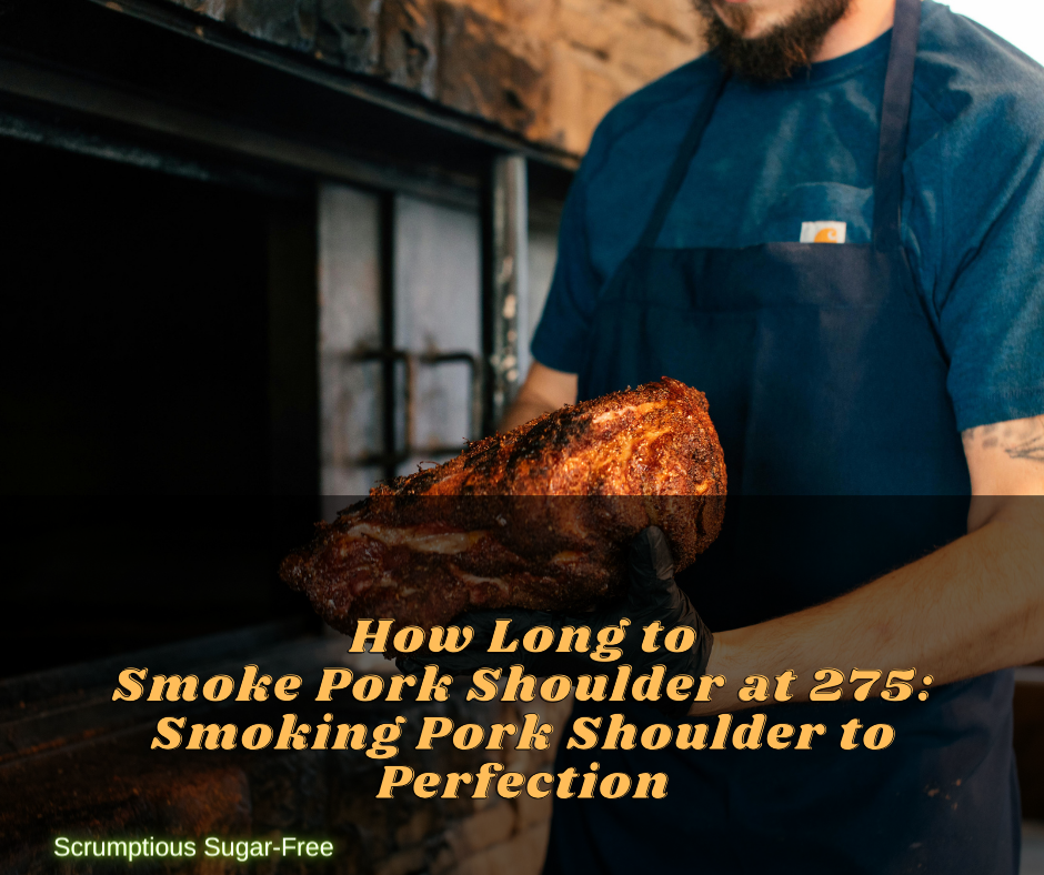How Long to Smoke Pork Shoulder at 275